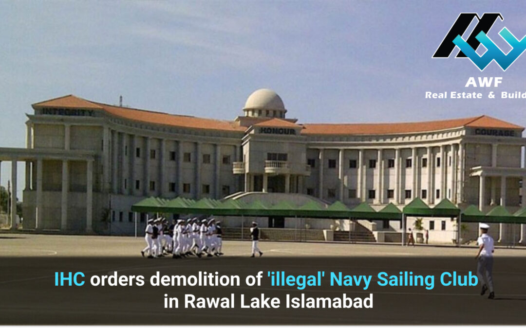 Demolition of ‘illegal’ Navy Sailing Club in Rawal Lake