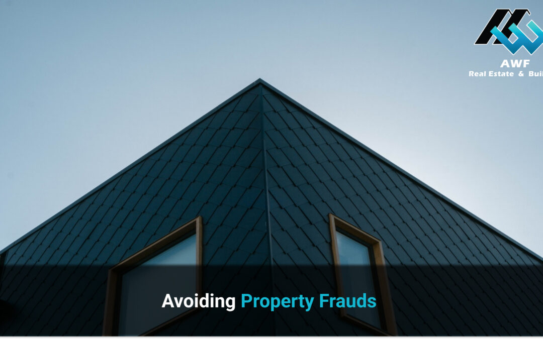 Avoiding Property Frauds